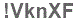 The text to enter in the texbox below is: !VknXF
