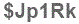 The text to enter in the texbox below is: $Jp1Rk