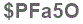 The text to enter in the texbox below is: $PFa5O