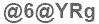 The text to enter in the texbox below is: @6@YRg