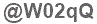 The text to enter in the texbox below is: @W02qQ