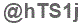 The text to enter in the texbox below is: @hTS1j