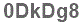 The text to enter in the texbox below is: 0DkDg8