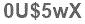 The text to enter in the texbox below is: 0U$5wX