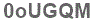 The text to enter in the texbox below is: 0oUGQM