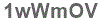 The text to enter in the texbox below is: 1wWmOV