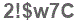 The text to enter in the texbox below is: 2!$w7C