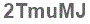 The text to enter in the texbox below is: 2TmuMJ