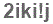 The text to enter in the texbox below is: 2iki!j