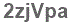 The text to enter in the texbox below is: 2zjVpa