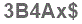 The text to enter in the texbox below is: 3B4Ax$