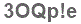 The text to enter in the texbox below is: 3OQp!e