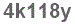 The text to enter in the texbox below is: 4k118y