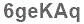 The text to enter in the texbox below is: 6geKAq