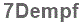 The text to enter in the texbox below is: 7Dempf