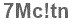 The text to enter in the texbox below is: 7Mc!tn