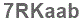 The text to enter in the texbox below is: 7RKaab