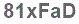 The text to enter in the texbox below is: 81xFaD