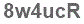 The text to enter in the texbox below is: 8w4ucR