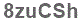 The text to enter in the texbox below is: 8zuCSh