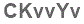 The text to enter in the texbox below is: CKvvYv