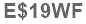 The text to enter in the texbox below is: E$19WF