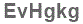 The text to enter in the texbox below is: EvHgkg