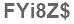 The text to enter in the texbox below is: FYi8Z$