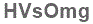 The text to enter in the texbox below is: HVsOmg
