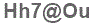 The text to enter in the texbox below is: Hh7@Ou
