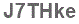The text to enter in the texbox below is: J7THke
