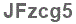 The text to enter in the texbox below is: JFzcg5