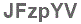 The text to enter in the texbox below is: JFzpYV