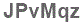 The text to enter in the texbox below is: JPvMqz