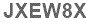 The text to enter in the texbox below is: JXEW8X