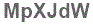 The text to enter in the texbox below is: MpXJdW