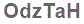 The text to enter in the texbox below is: OdzTaH