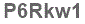The text to enter in the texbox below is: P6Rkw1