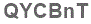 The text to enter in the texbox below is: QYCBnT