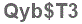 The text to enter in the texbox below is: Qyb$T3