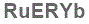 The text to enter in the texbox below is: RuERYb