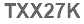The text to enter in the texbox below is: TXX27K