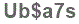 The text to enter in the texbox below is: Ub$a7s