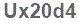 The text to enter in the texbox below is: Ux20d4