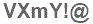 The text to enter in the texbox below is: VXmY!@
