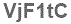The text to enter in the texbox below is: VjF1tC