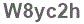 The text to enter in the texbox below is: W8yc2h