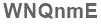 The text to enter in the texbox below is: WNQnmE