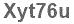 The text to enter in the texbox below is: Xyt76u