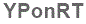 The text to enter in the texbox below is: YPonRT
